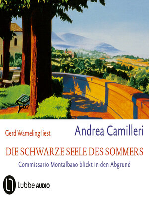 cover image of Die schwarze Seele des Sommers--Commissario Montalbano, Teil 10 (Gekürzt)